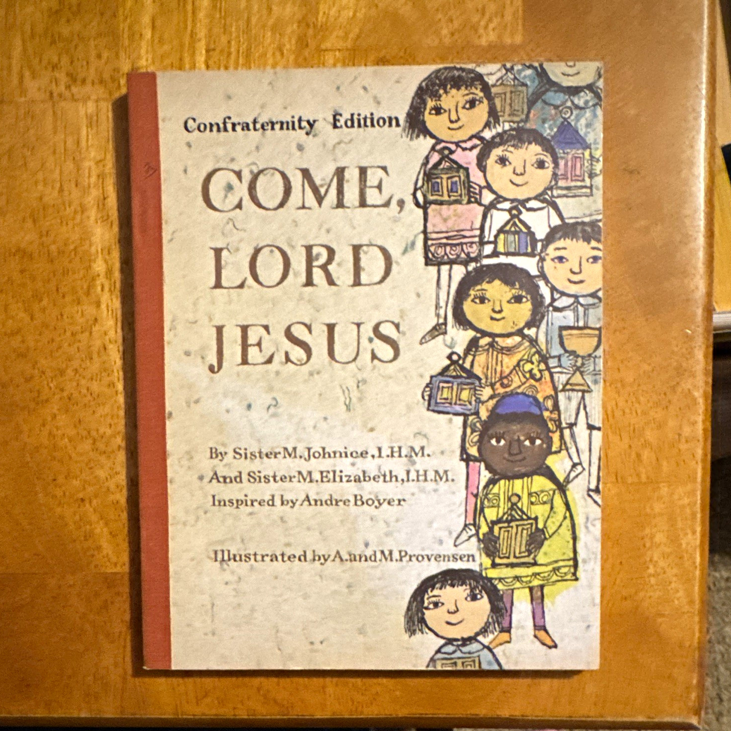 Come, Lord Jesus Confraternity Ed Book 2 Bible, Life & Worship PB 1967