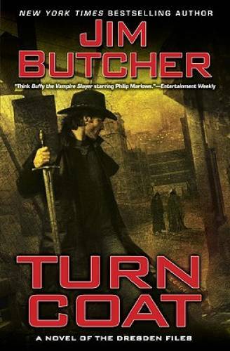 Turn Coat (The Dresden Files, Book 11) - Hardcover By Butcher, Jim - GOOD Turn Coat (The Dresden Files, Book 11) - Hardcover By Butcher, Jim - GOOD
