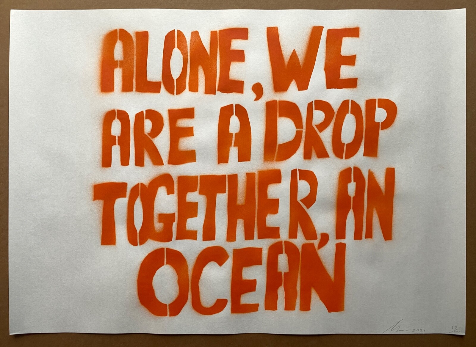 SAM DURANT unique print ed 59/100  ALONE WE ARE A DROP TOGETHER AN OCEAN (2021)
