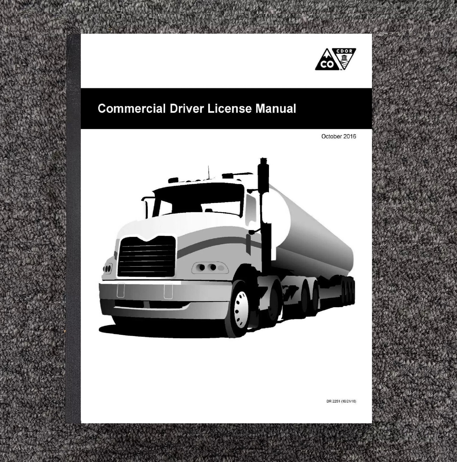 Driver's License Manual Fits Commercial CDL Training Colorado CDL Handbook Driver's License Manual Fits Commercial CDL Training Colorado CDL Handbook