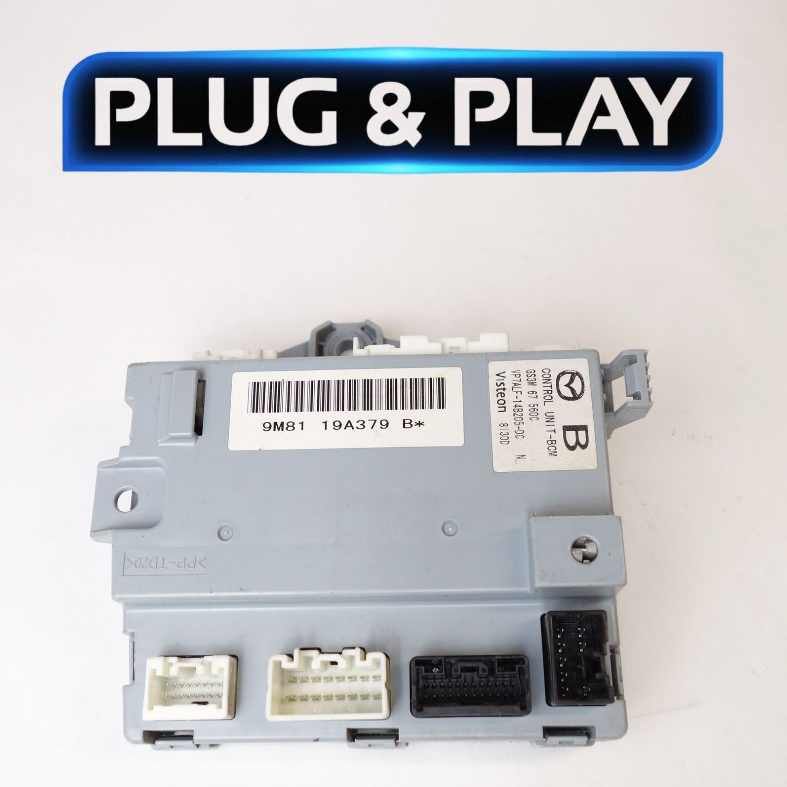 GS3M-67-560C Mazda 6 09-10 BCM Body Control Module Plug N Go VP7ALF-14B205-DC. GS3M-67-560C Mazda 6 09-10 BCM Body Control Module Plug N Go VP7ALF-14B205-DC.