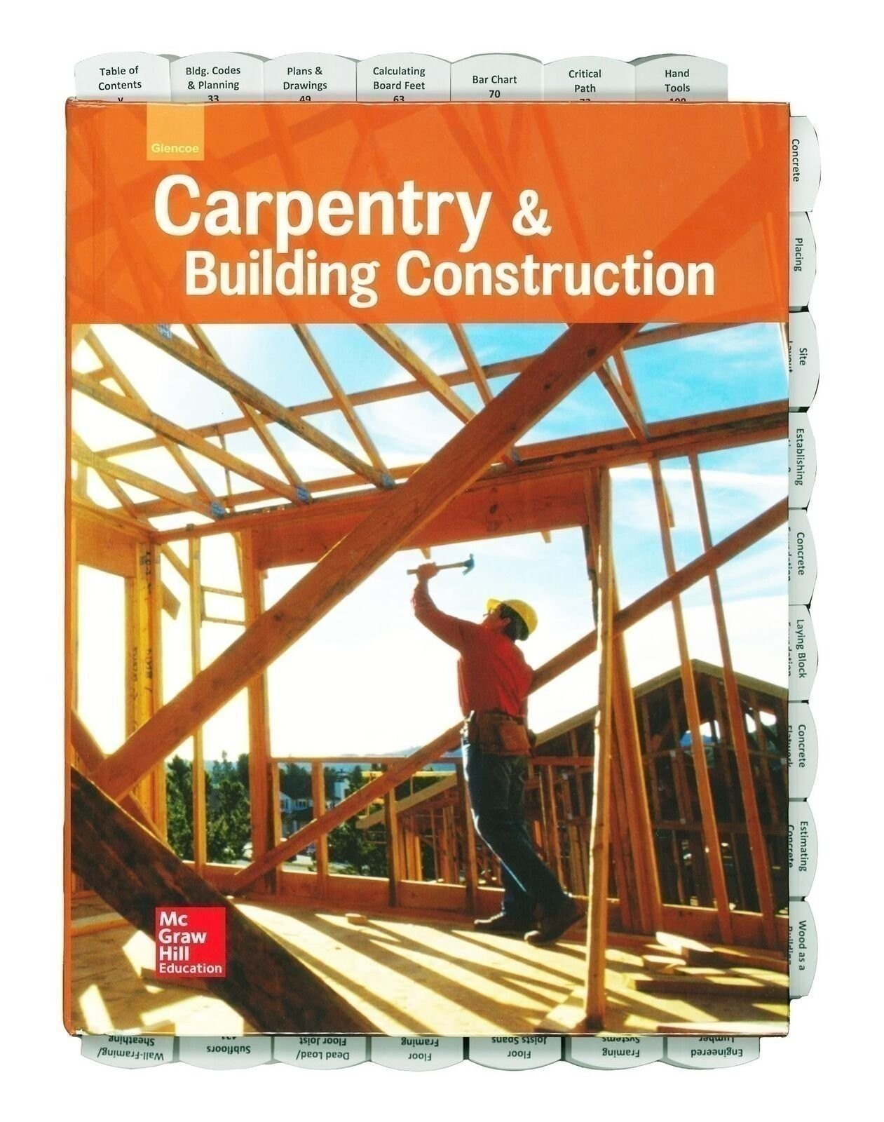 Highlighted and Tabbed - Glencoe Carpentry and Building Construction - 2016