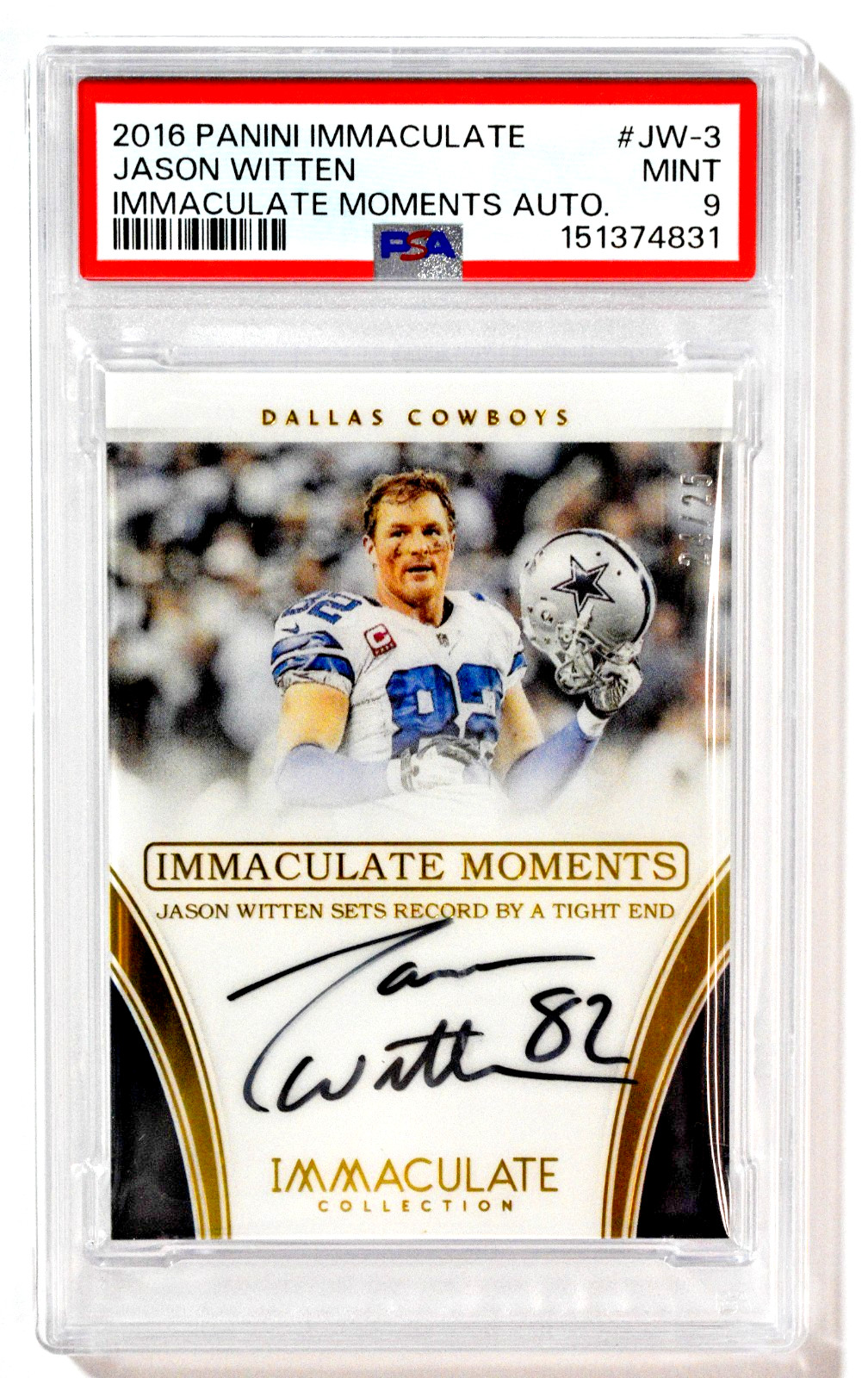 2016 Panini Immaculate Moments #JW-3 Jason Witten Auto /25 PSA 9 Cowboys 2016 Panini Immaculate Moments #JW-3 Jason Witten Auto /25 PSA 9 Cowboys