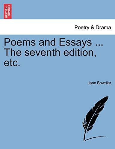 Poems and Essays ... The seventh edition, etc.                                 