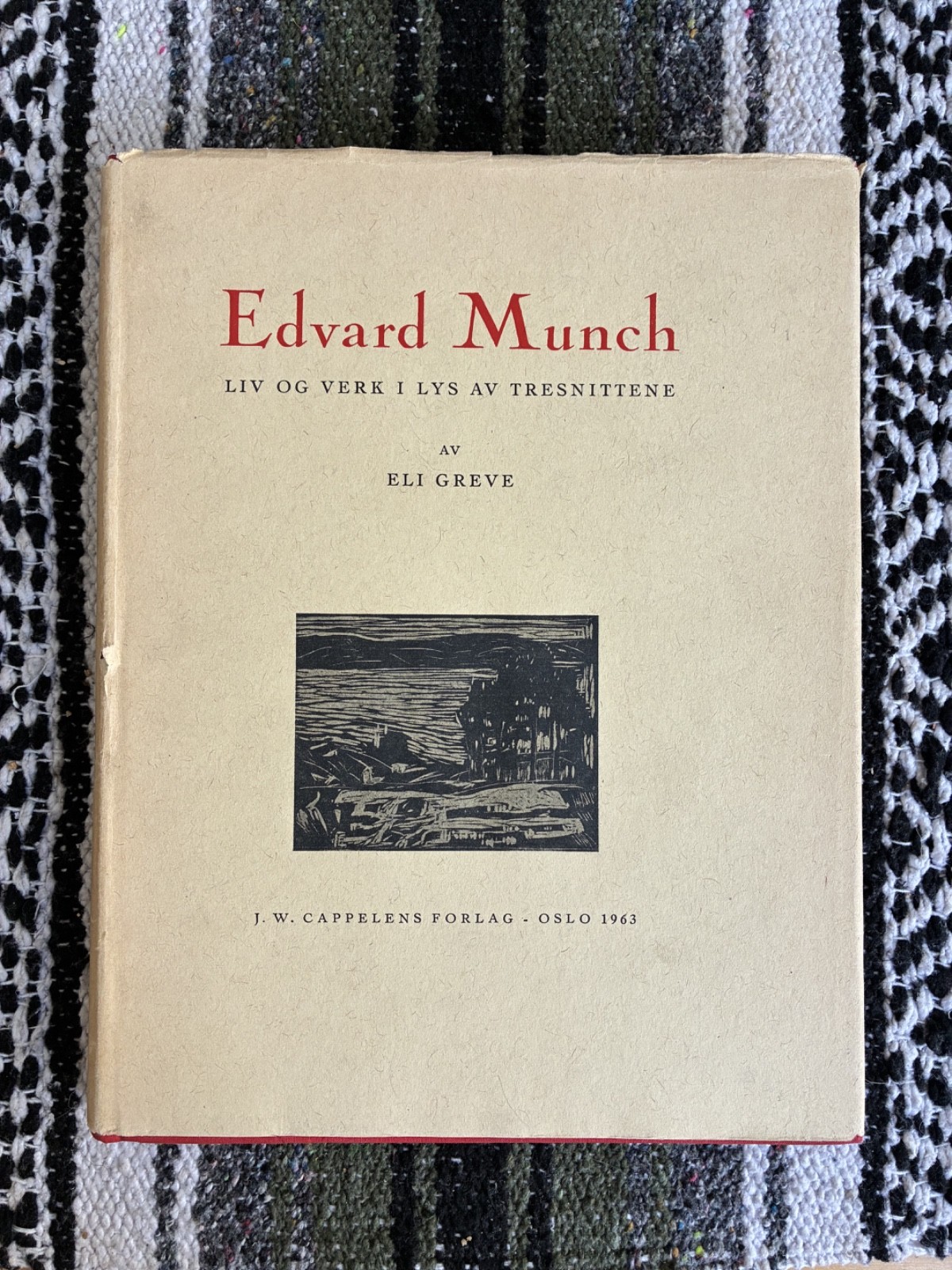 Edvard Munch - Original 1963 Woodcut Monograph, Oslo - Eli Greve- 1st Edition HC