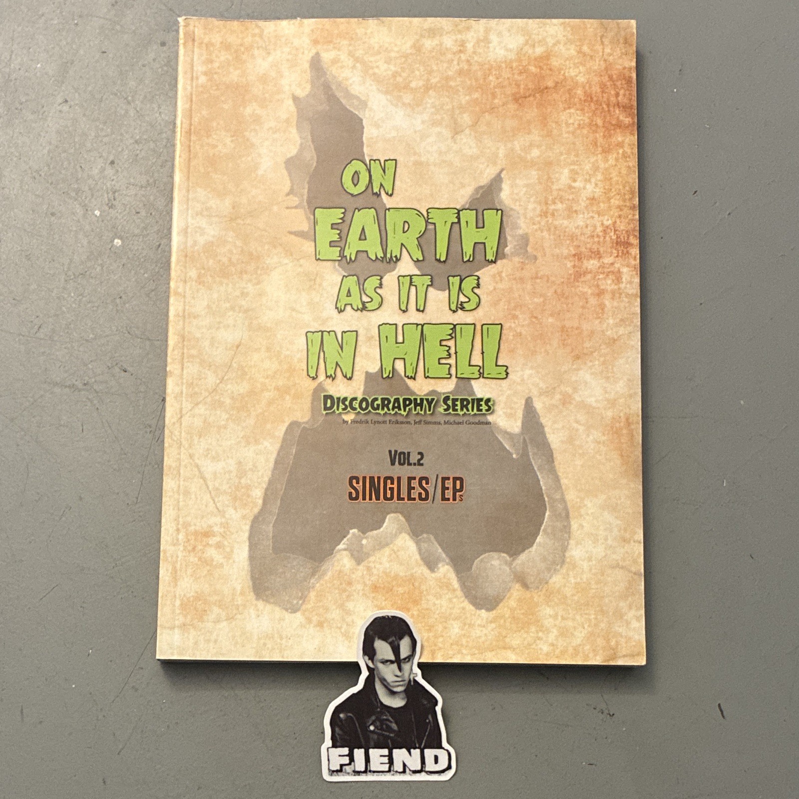 Misfits - On Earth As It Is In Hell Discography Series Vol. 2 Singles/EP Misfits - On Earth As It Is In Hell Discography Series Vol. 2 Singles/EP