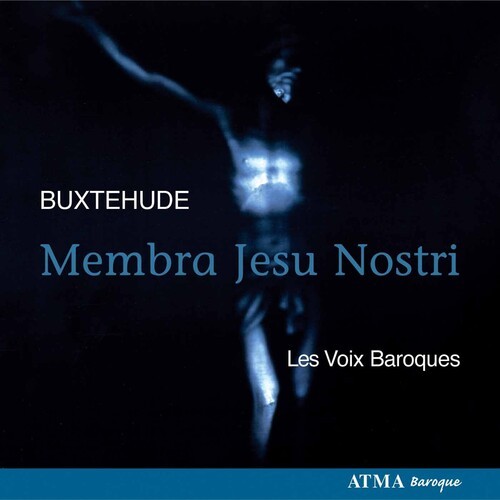 Les Voix Baroques - Membra Jesu Nostri: Cantatas [New CD]
