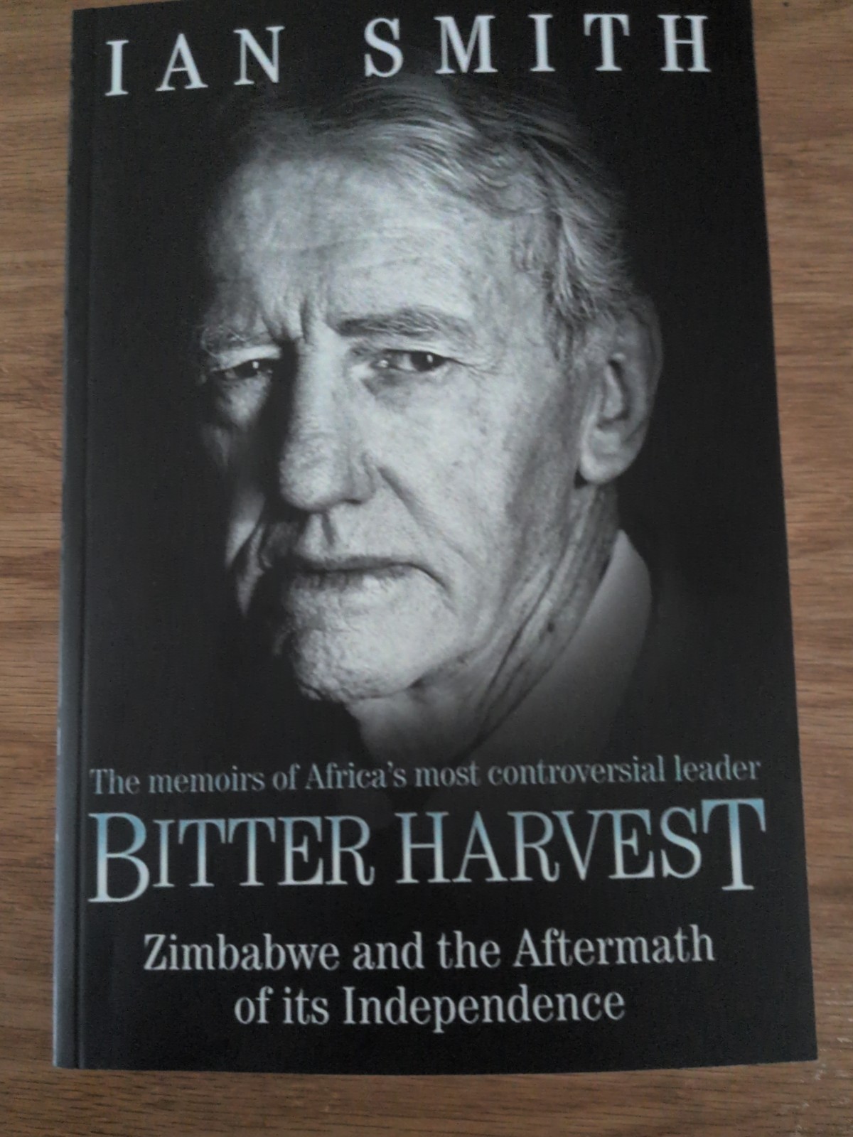 Great Betrayal / Bitter Harvest by Ian Smith (PB)