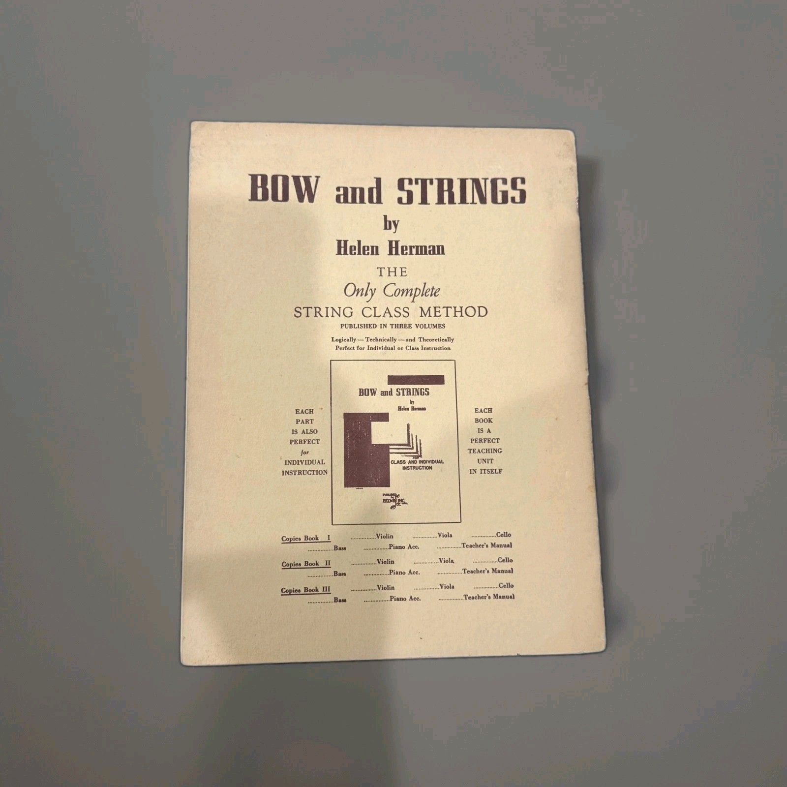 Bow and Strings (Helen Herman) The Only Complete String Class Method, 3 Volumes Bow and Strings (Helen Herman) The Only Complete String Class Method, 3 Volumes