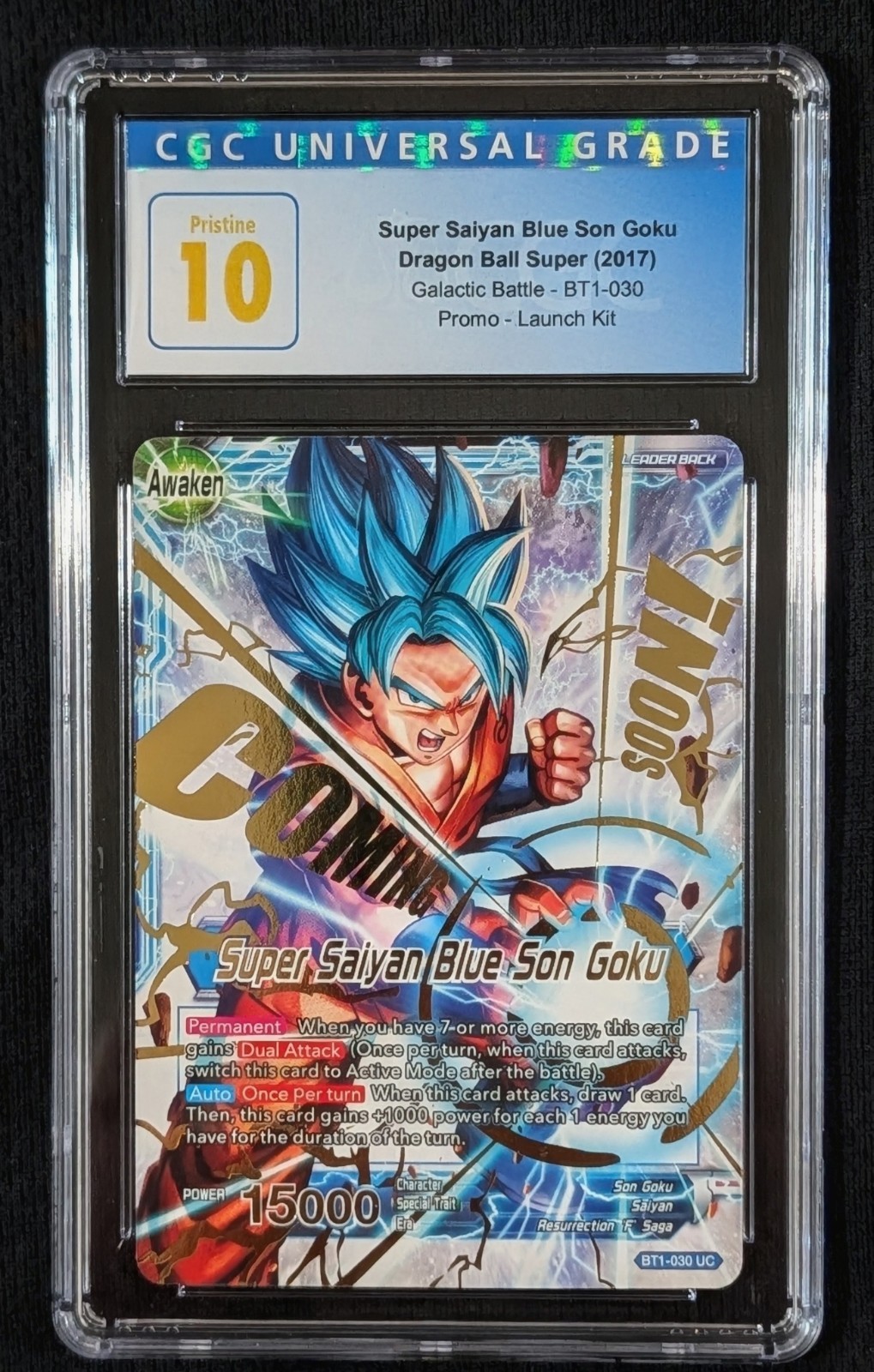 2017 DBS Super Saiyan Blue Son Goku D11-032 Galactic Battle Promo Leader CGC 10