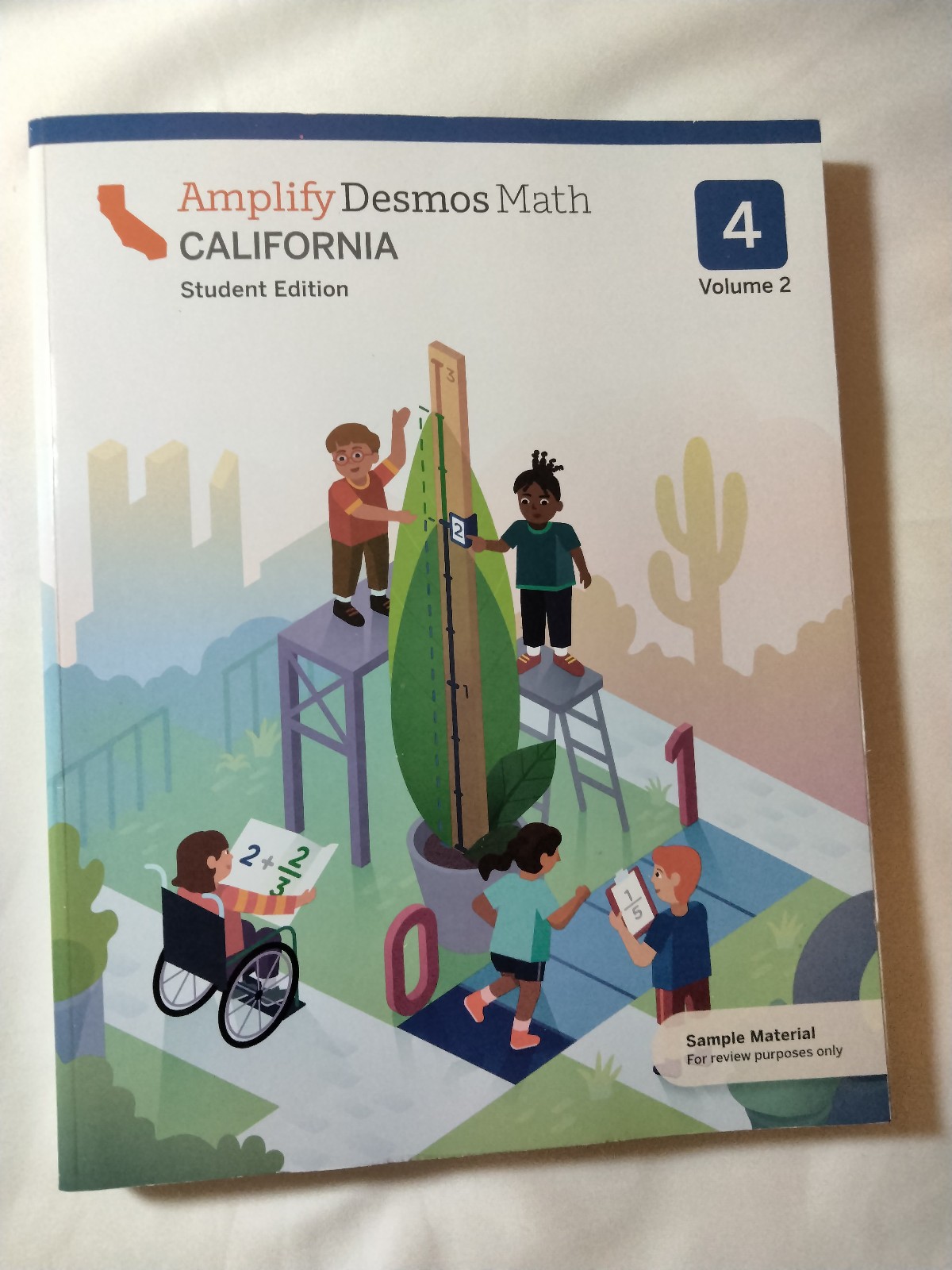 Amplify Desmos Math California Student Edition Grade 4 Volume 2 Amplify Desmos Math California Student Edition Grade 4 Volume 2