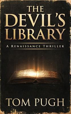 The Devil\'s Library by Pugh, Tom The Devil\'s Library by Pugh, Tom