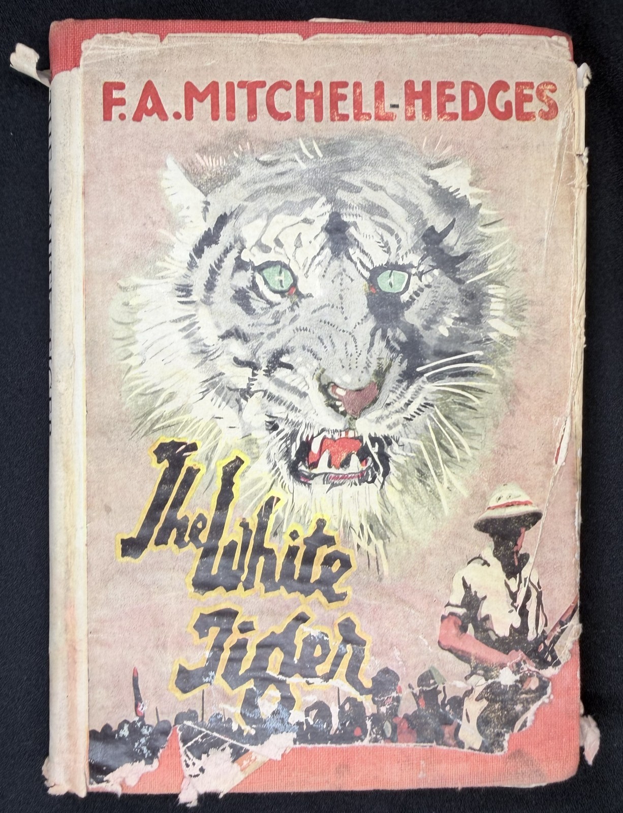 The White Tiger 1943 HC/DJ 1st Edition/3rd Printing F.A. Mitchell Hedges RARE The White Tiger 1943 HC/DJ 1st Edition/3rd Printing F.A. Mitchell Hedges RARE
