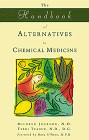 The Handbook to Alternatives to Chemical Medicine - paperback Jackson, Mildr...