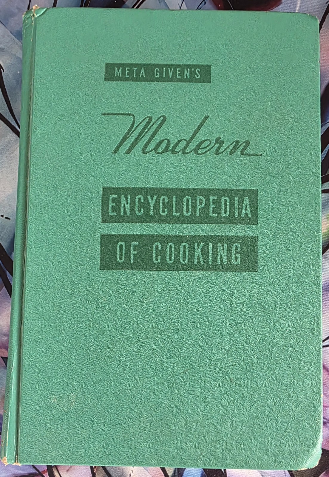 Meta Given\'s Modern Encyclopedia of Cooking Vol 1 1959 Copy Hardcover Cookbook