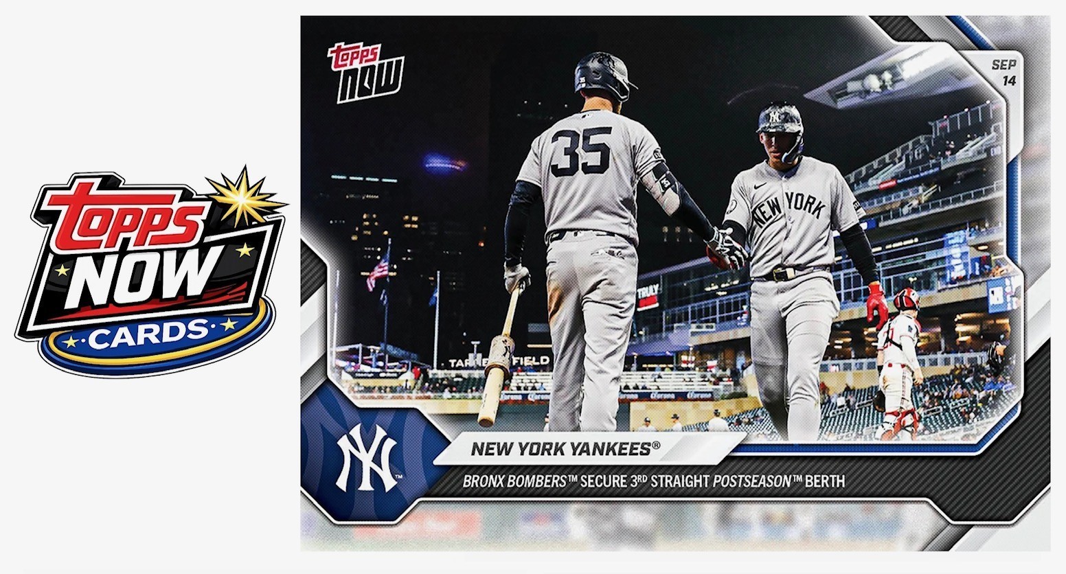 2026 Topps Now MLB #677 New York Yankees Clinch Playoff Berth - PRESALE
