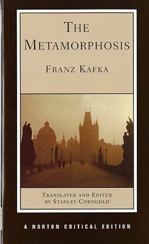 The Metamorphosis (Norton Critical Editions) - Paperback By Kafka, Franz - GOOD