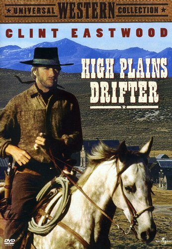 High Plains Drifter High Plains Drifter