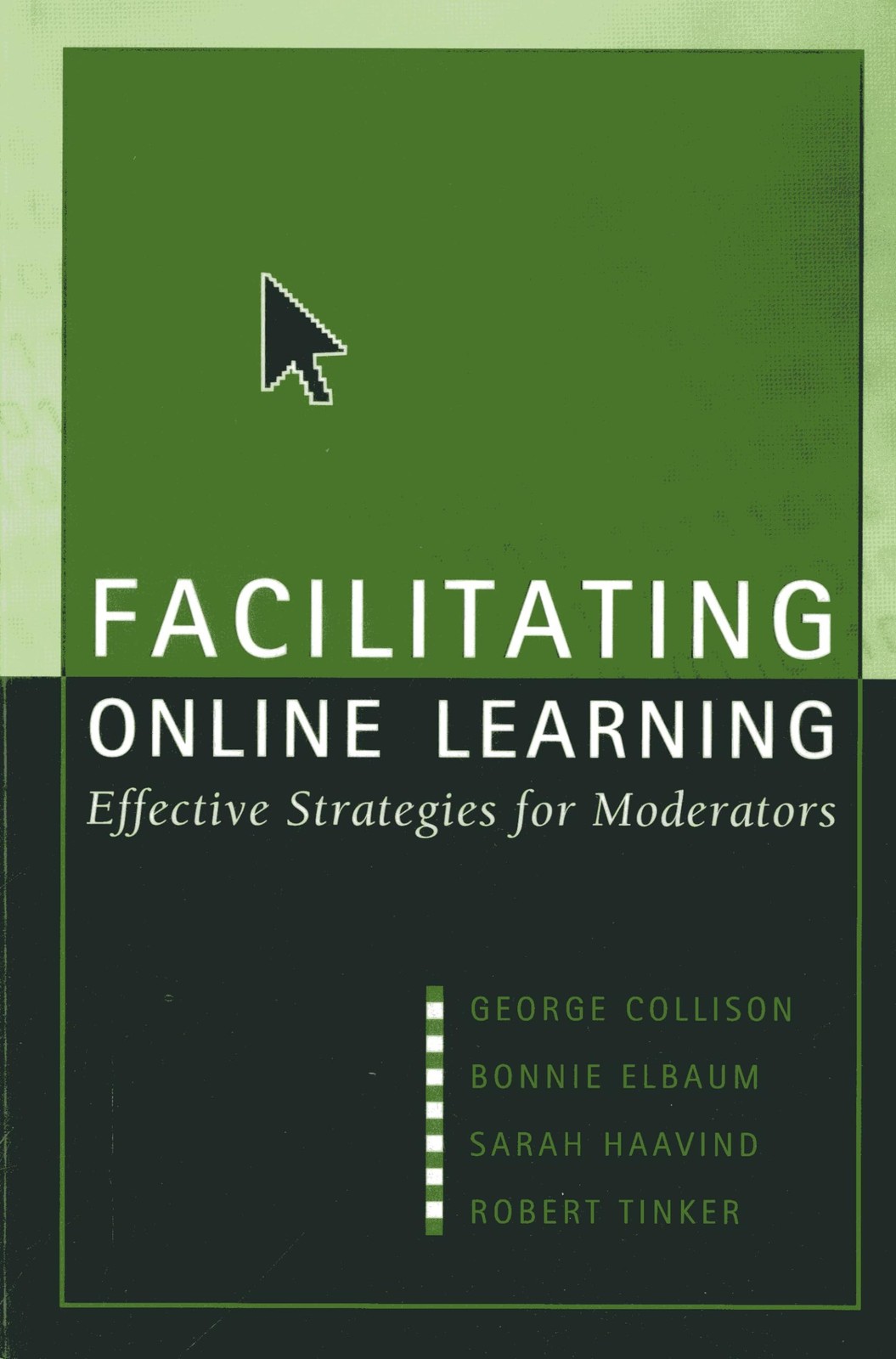 Facilitating Online Learning: Effective Strategies for Moderator