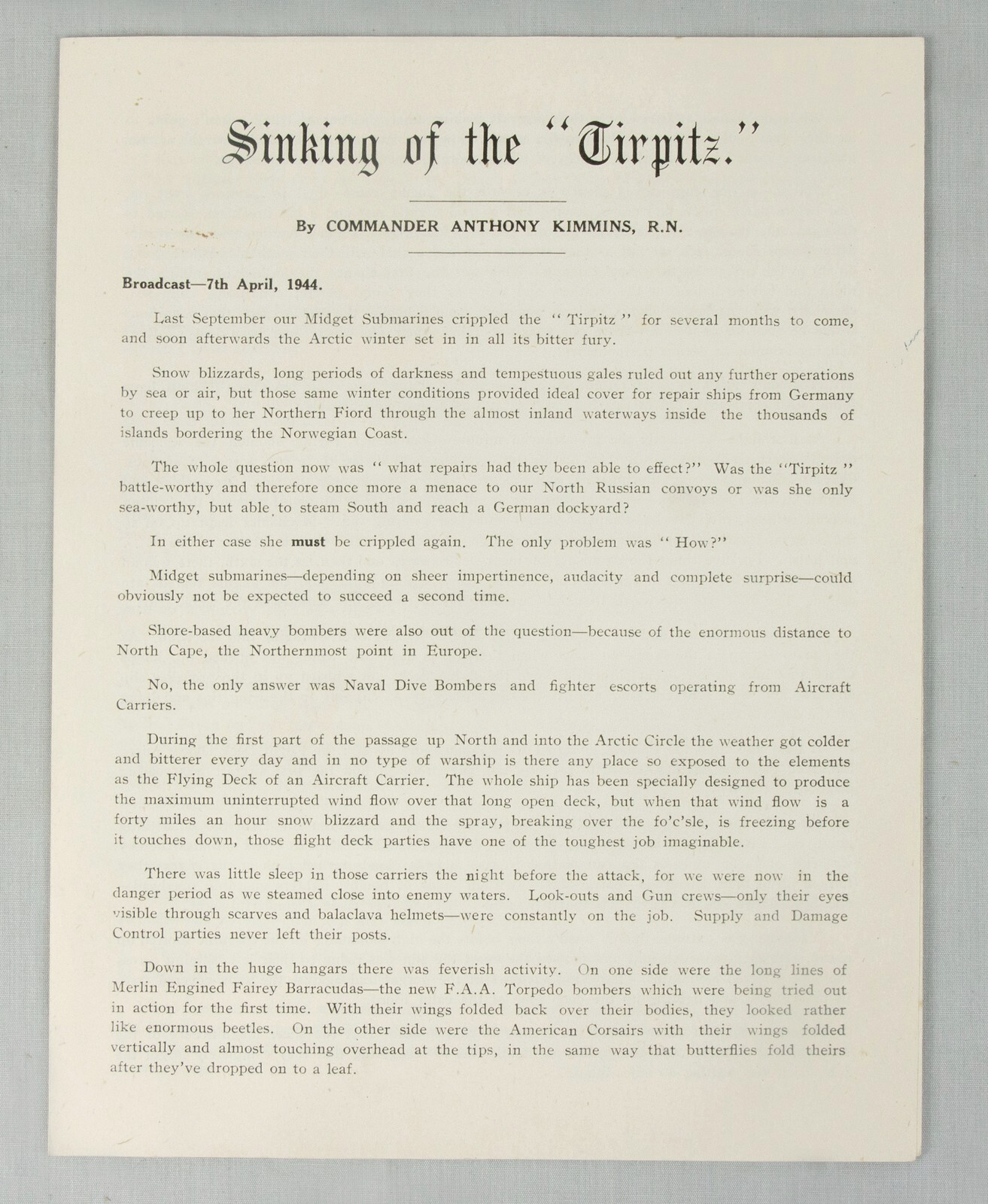 RARE The Sinking of the Tirpitz c1945 by Commander Anthony Kimmins Royal Navy