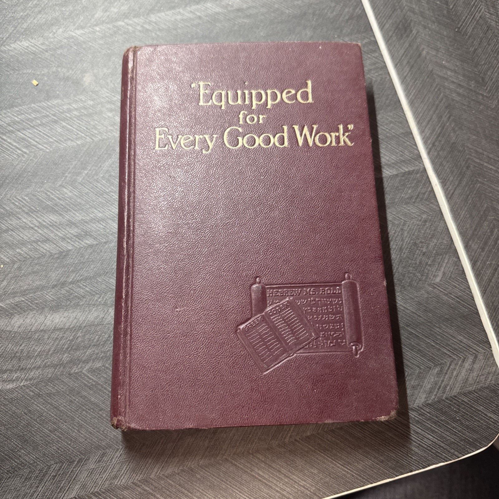 Equipped for Every Good Work Jehovah\'s Witnesses Watchtower Bible-1946-1st Ed. Equipped for Every Good Work Jehovah\'s Witnesses Watchtower Bible-1946-1st Ed.