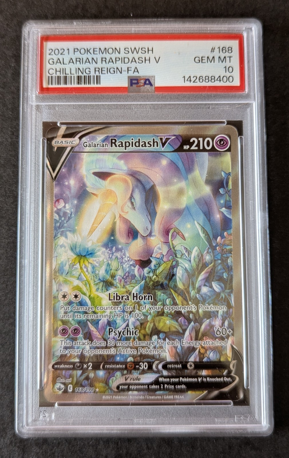 2021 Pokemon - Galarian Rapidash V - Chilling Reign FA Alt - 168/198 - PSA 10