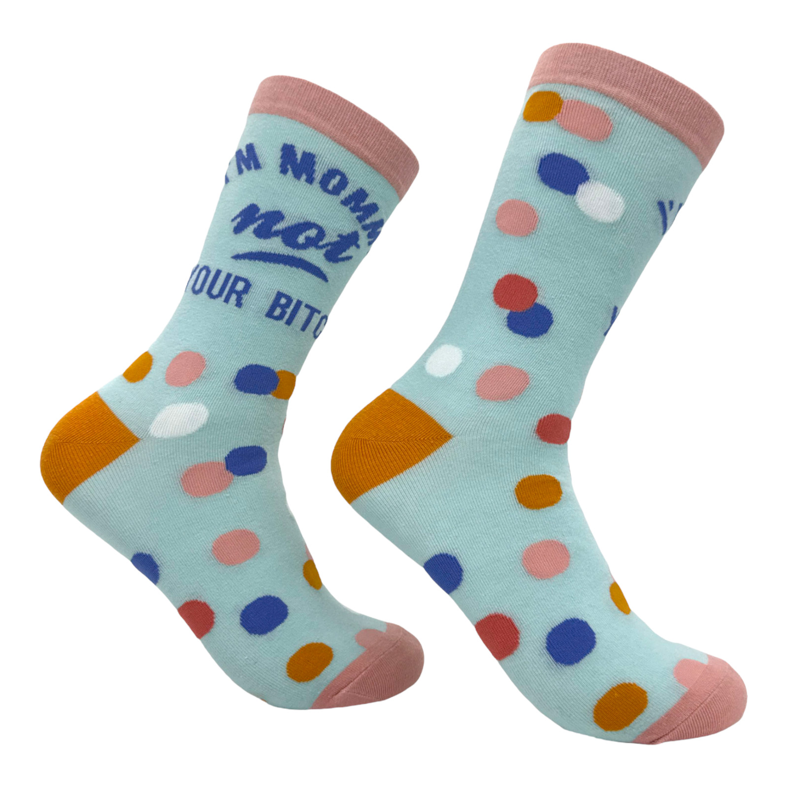 Women\'s Im Mommy Not Your B Socks Funny Offensive Mothers Day Novelty Footwear