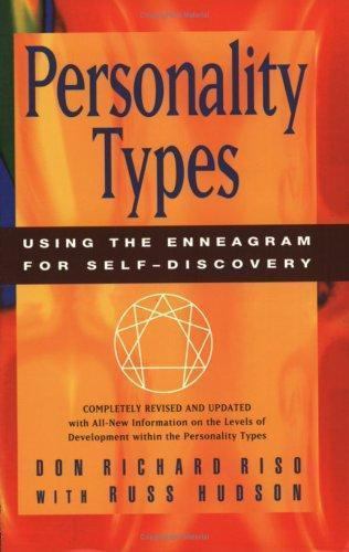 Personality Types : Using the Enneagram for Self-Discovery by Don Richard...