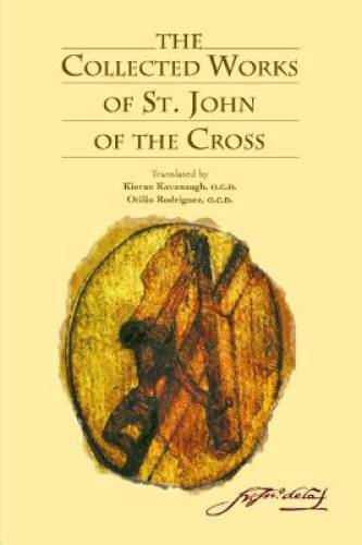 The Collected Works of St. John of the Cross - Paperback - GOOD