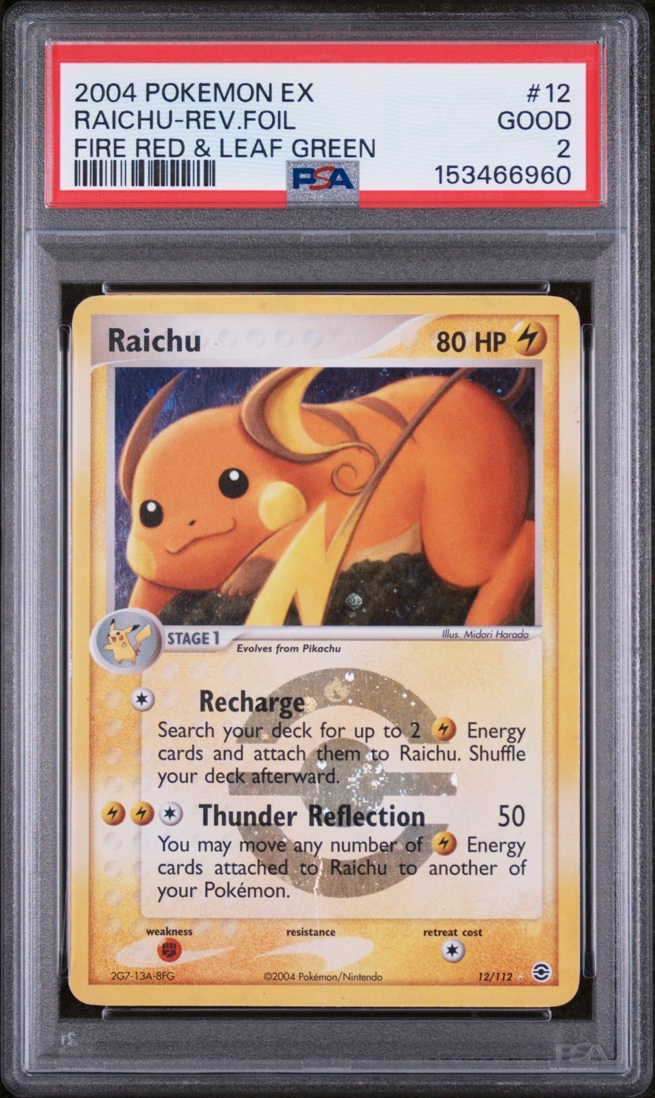 SWIRL PSA 2 2004 Fire Red & Leaf Green Raichu Reverse Holo Foil Rare 12/112 SWIRL PSA 2 2004 Fire Red & Leaf Green Raichu Reverse Holo Foil Rare 12/112