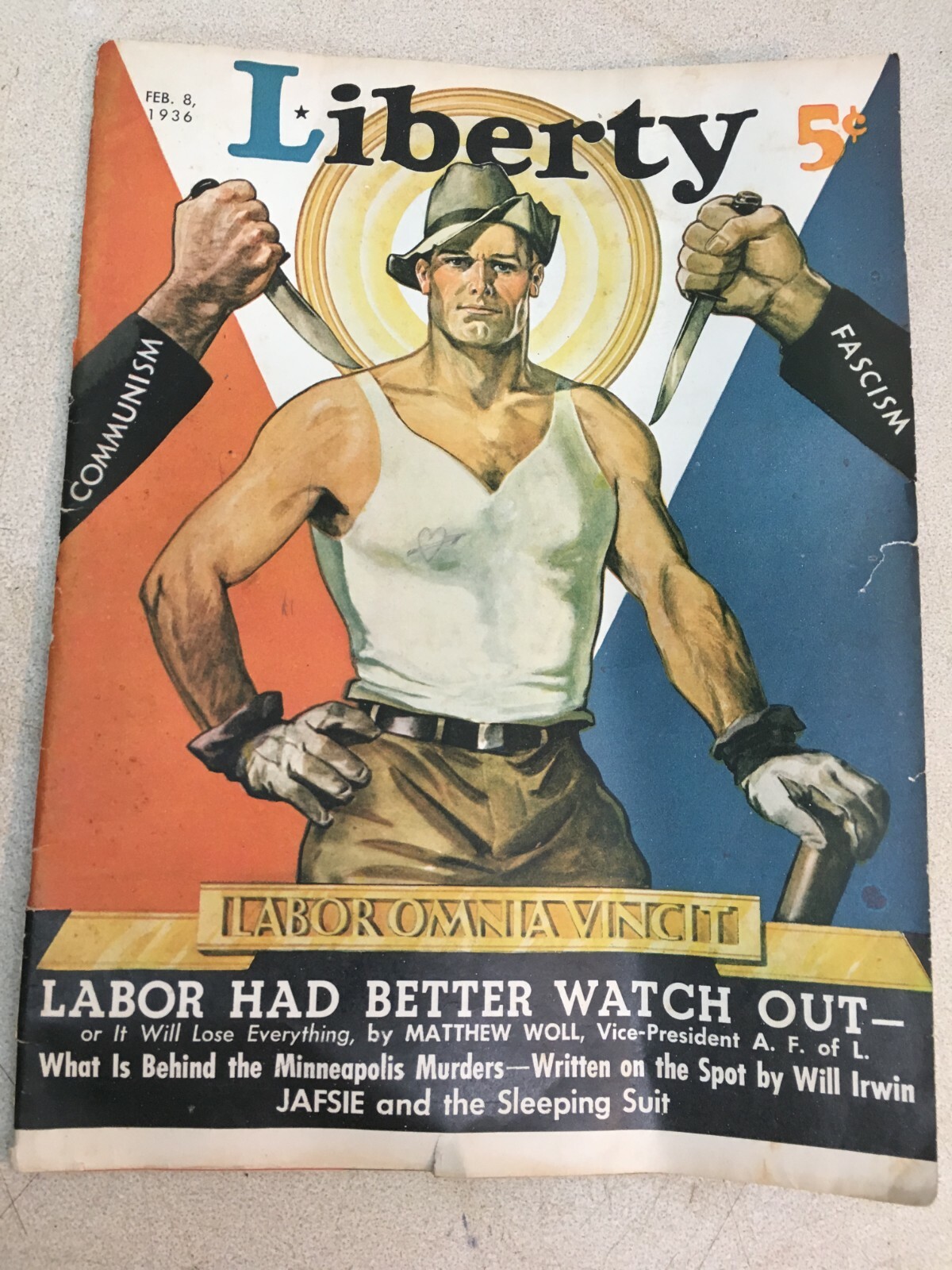 Liberty Magazine Feb, 8 1936 , COMMUNISM , FASCISM, LABOR OMNIA VINCIT Liberty Magazine Feb, 8 1936 , COMMUNISM , FASCISM, LABOR OMNIA VINCIT