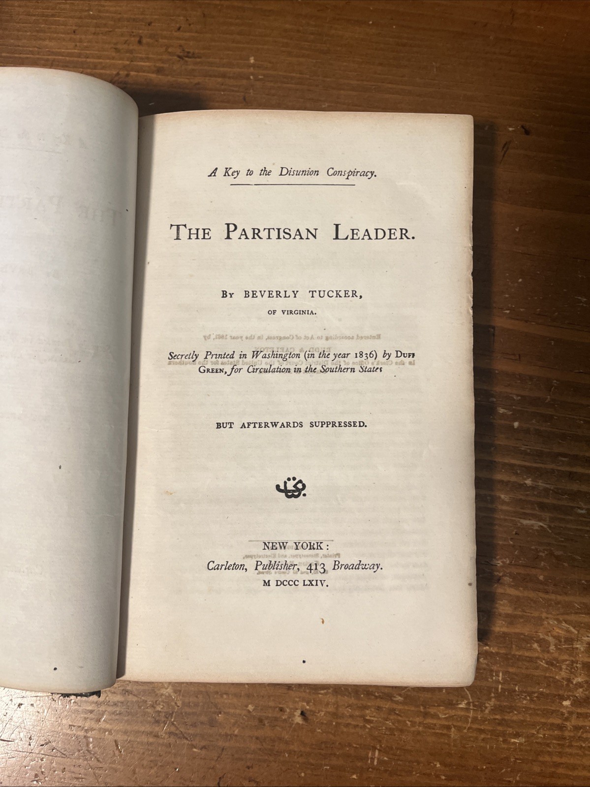 1864 The Partisan Leader; Beverly Tucker; Civil War