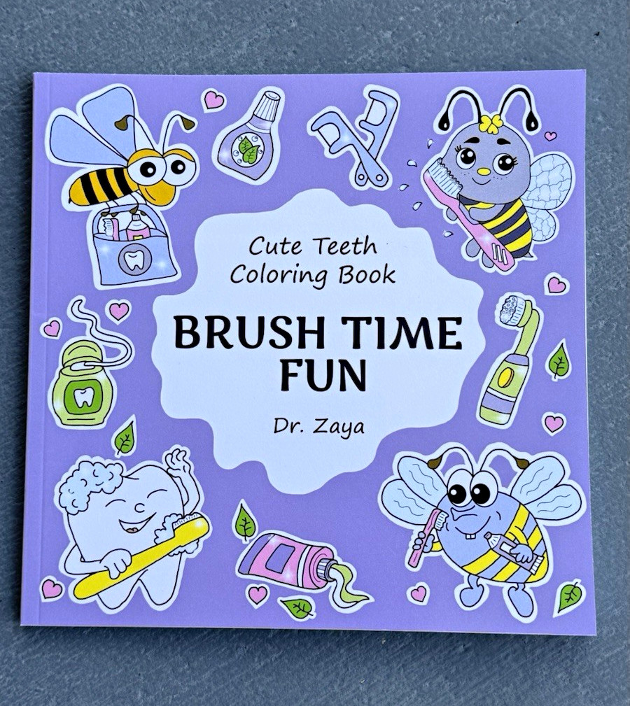 Dr. Zaya Brush Time Fun Cute Teeth Coloring Book Paperback Illustrated Ages 4-8