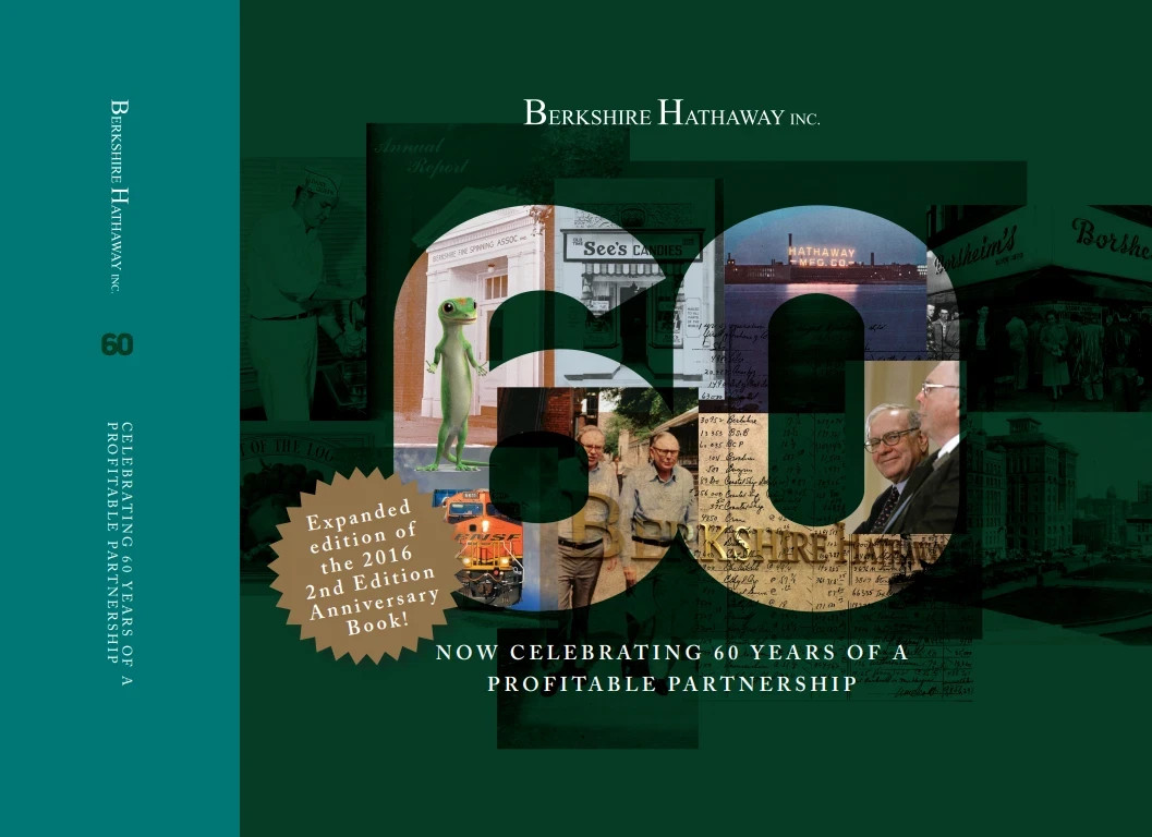 Berkshire Hathaway NOW CELEBRATING 50 YEARS OF A PROFITABLE PARTNERSHIP 1st Ed