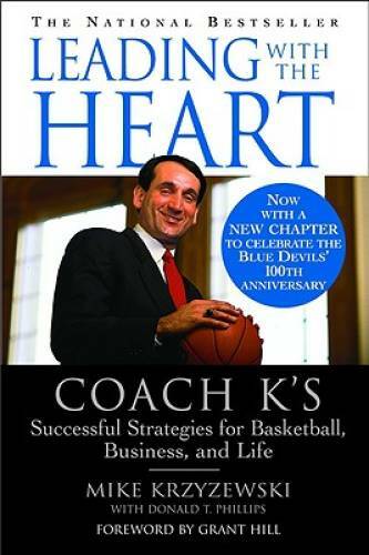 Leading with the Heart: Coach K's Successful Strategies for Basketba - VERY GOOD