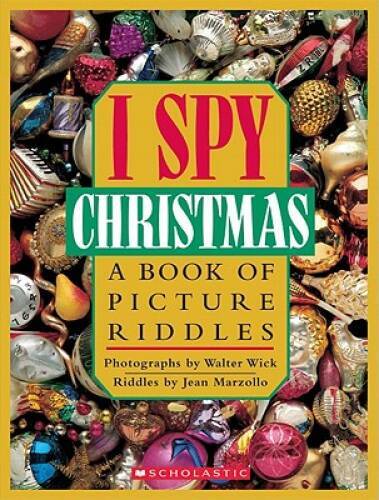 I Spy Christmas: A Book of Picture Riddles - Hardcover By Jean Marzollo - GOOD I Spy Christmas: A Book of Picture Riddles - Hardcover By Jean Marzollo - GOOD