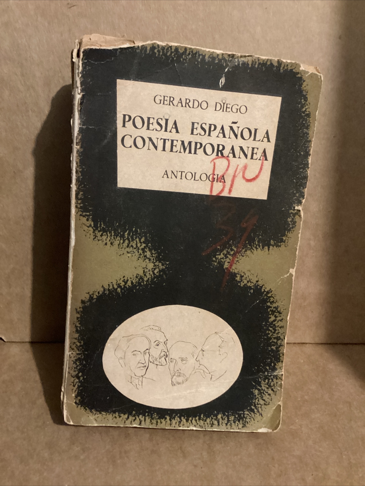 Poesia Espanola Contemporanea Antologia 1959 Gerardo Diego (1st Ed. 1962) Poesia Espanola Contemporanea Antologia 1959 Gerardo Diego (1st Ed. 1962)