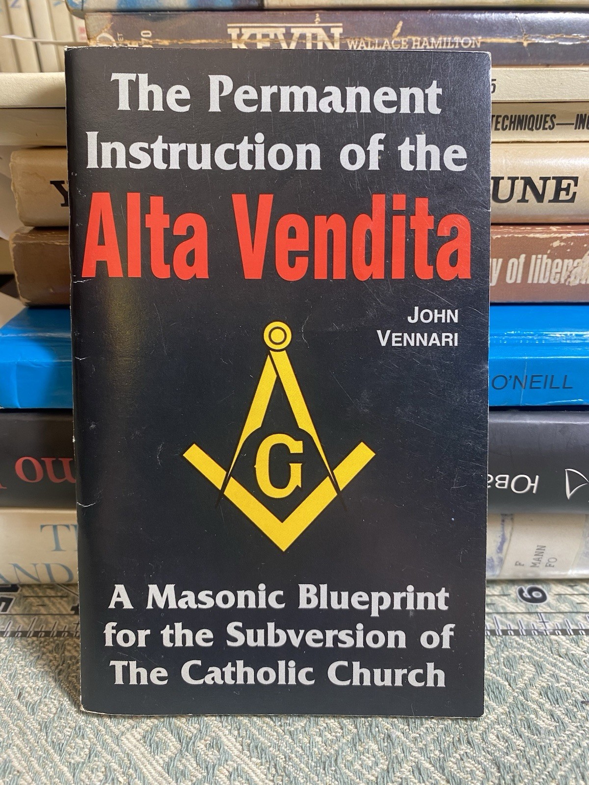 The Permanent Instruction of the Alta Vendita  Booklet