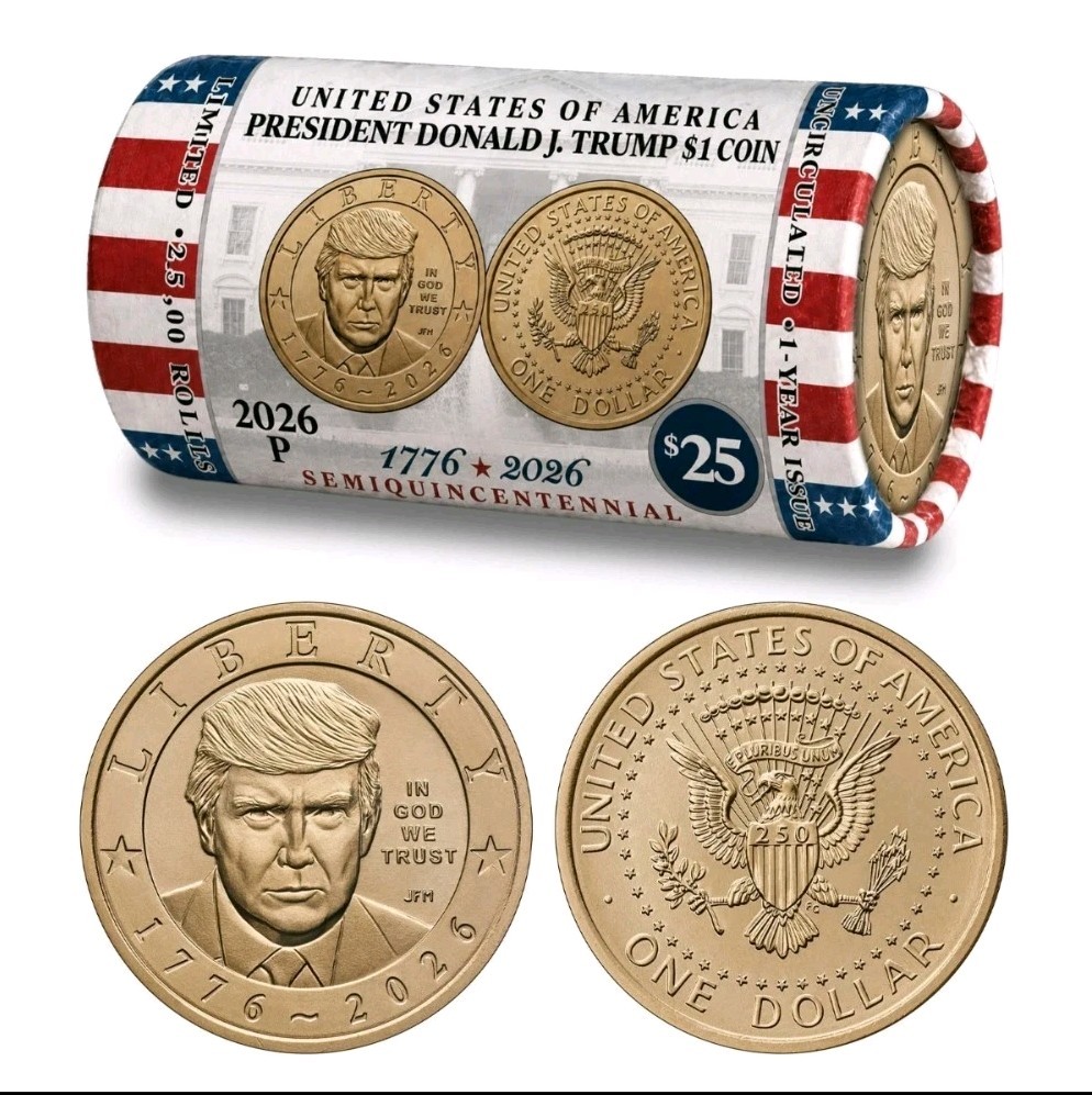 2026 Donald J. Trump $1 Coin Roll CLASSIC HORIZONTAL DESIGN [IN STOCK]