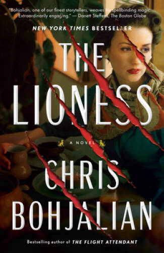 The Lioness: A Novel - Paperback By Bohjalian, Chris - GOOD The Lioness: A Novel - Paperback By Bohjalian, Chris - GOOD