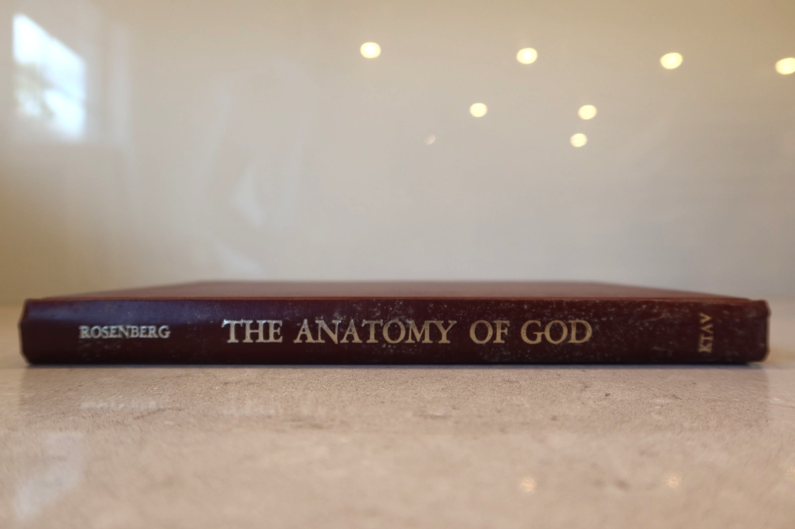 THE ANATOMY OF GOD Translation, Introduction and Annotations by R. A. Rosenberg THE ANATOMY OF GOD Translation, Introduction and Annotations by R. A. Rosenberg