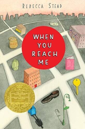 When You Reach Me - Hardcover By Stead, Rebecca - VERY GOOD When You Reach Me - Hardcover By Stead, Rebecca - VERY GOOD