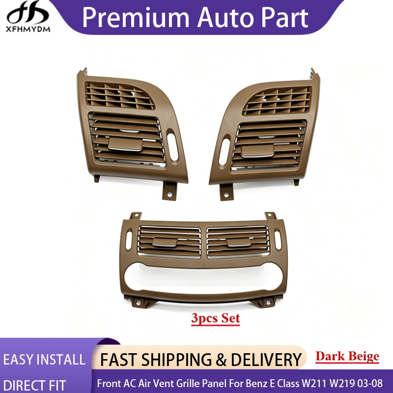 3PCS Front AC Air Vent Grille Panel For Benz E Class W211 W219 03-08 Dark Beige