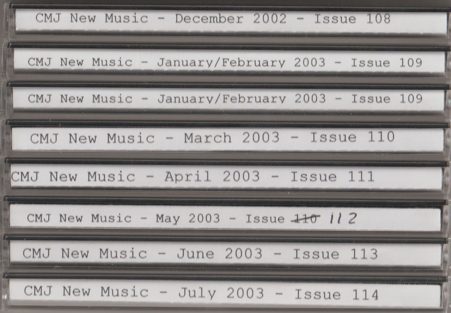 CMJ NEW MUSIC VOL 108, 109 (2), 110, 111, 112, 113, & 114 Dec 02 to Jul 03