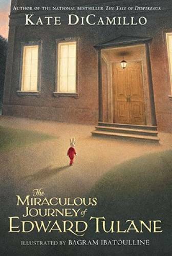 The Miraculous Journey of Edward Tulane - Paperback - VERY GOOD The Miraculous Journey of Edward Tulane - Paperback - VERY GOOD
