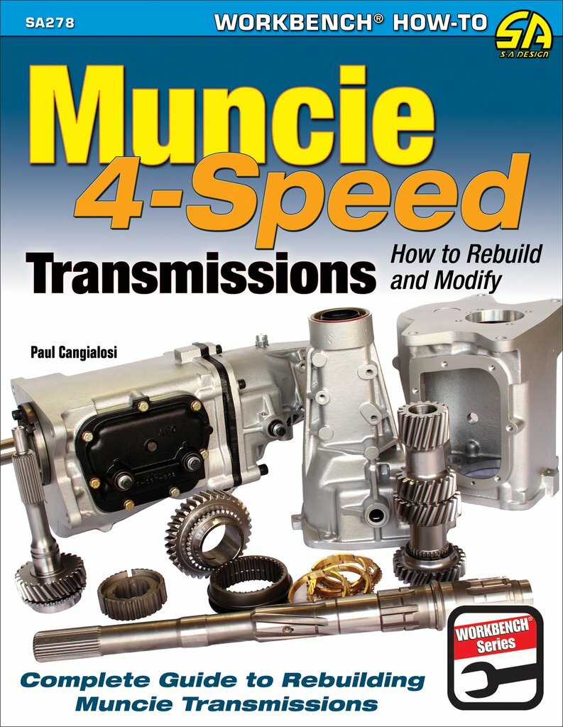 SA278 Muncie 4-Speed Transmissions: How to Rebuild & Modify Book - AUTOGRAPHED