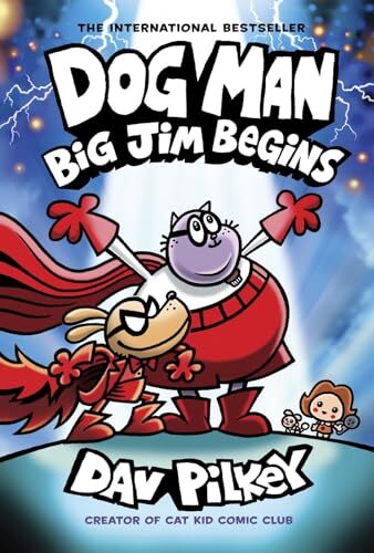 Dog Man: Big Jim Begins: A Graphic Novel (Dog Man #13): From the