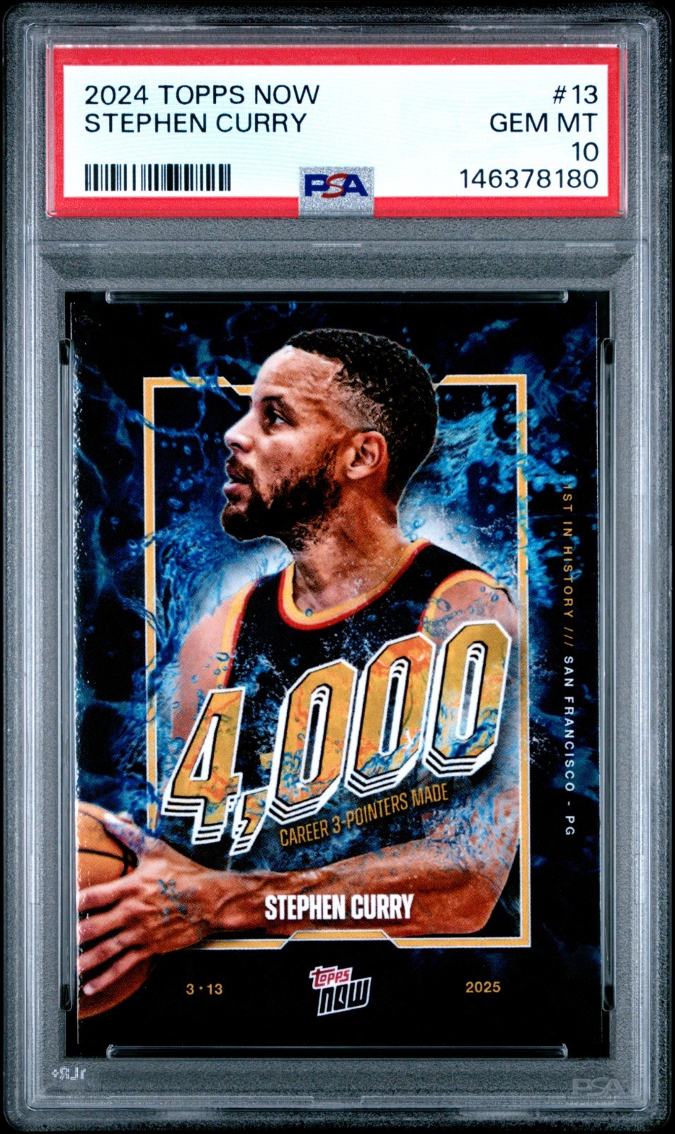 🔥 2024 Topps Now Stephen Curry #13 - 4,000 Career 3-Pointers PSA 10 Warriors 🏀