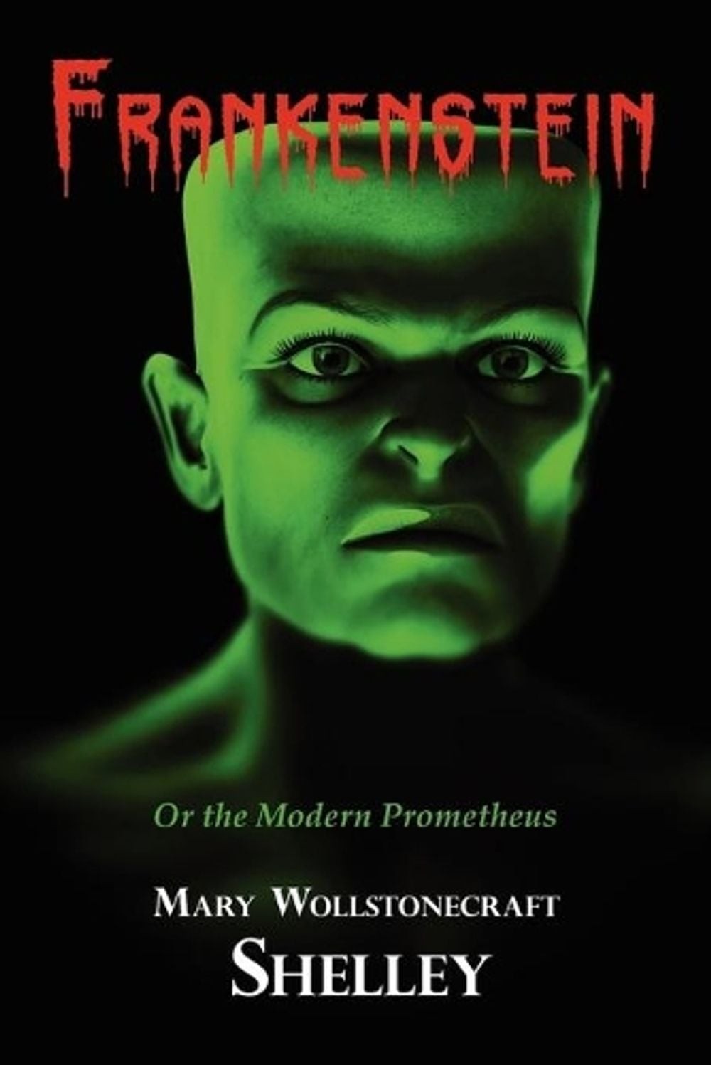 Frankenstein (With Reproduction of the Inside Cover Illustration of the 1831 Edi