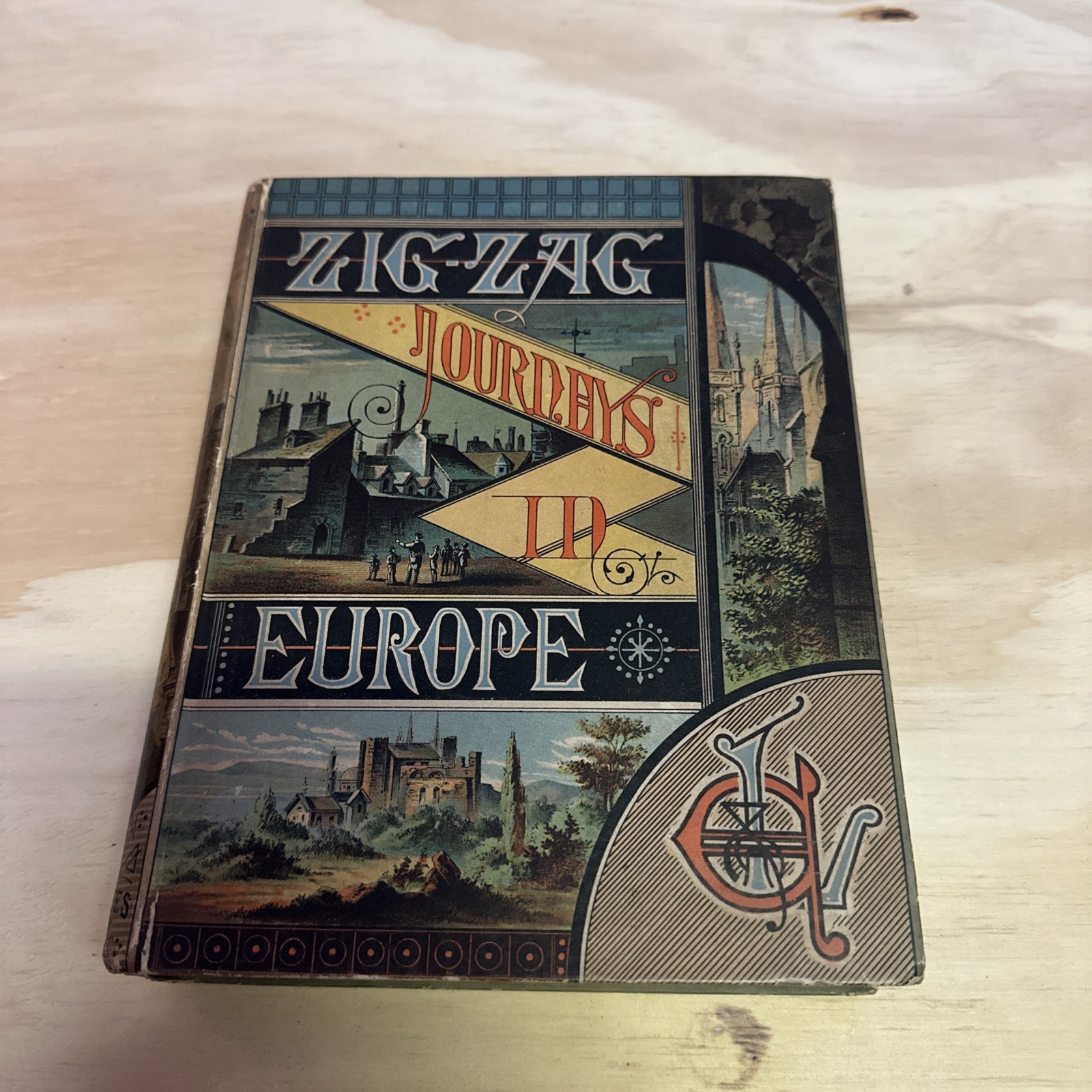 Zig-Zag Journeys in Europe 1883 H Butterworth Great Condition Zig-Zag Journeys in Europe 1883 H Butterworth Great Condition